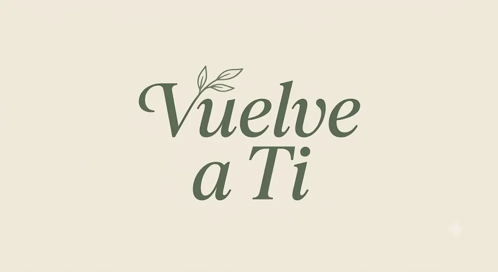 Vuelve a Ti